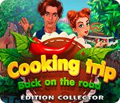 La fonctionnalité de capture d'écran de jeu Cooking Trip: Back on the Road Édition Collector