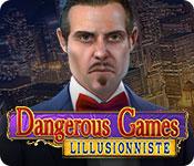 La fonctionnalité de capture d'écran de jeu Dangerous Games: L'Illusionniste