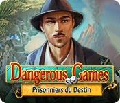 La fonctionnalité de capture d'écran de jeu Dangerous Games: Prisonniers du Destin