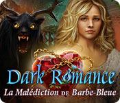 Feature Jeu D'écran Dark Romance: La Malédiction de Barbe-Bleue