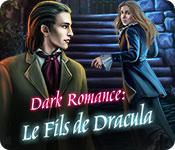 La fonctionnalité de capture d'écran de jeu Dark Romance: Le Fils de Dracula