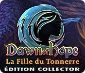 La fonctionnalité de capture d'écran de jeu Dawn of Hope: La Fille du Tonnerre Édition Collector