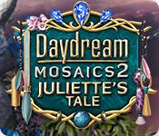 La fonctionnalité de capture d'écran de jeu Daydream Mosaics 2: Julliette's Tale