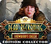 La fonctionnalité de capture d'écran de jeu Dead Reckoning: Snowbird's Creek Édition Collector