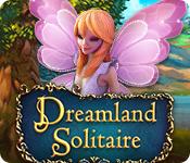 La fonctionnalité de capture d'écran de jeu Dreamland Solitaire