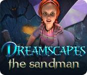 La fonctionnalité de capture d'écran de jeu Dreamscapes: The Sandman