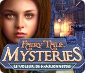 La fonctionnalité de capture d'écran de jeu Fairy Tale Mysteries: Le Voleur de Marionnettes