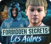 La fonctionnalité de capture d'écran de jeu Forbidden Secrets: Les Autres