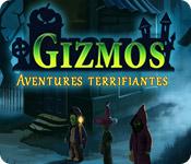 La fonctionnalité de capture d'écran de jeu Gizmos: Aventures Terrifiantes