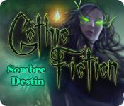 La fonctionnalité de capture d'écran de jeu Gothic Fiction: Sombre Destin