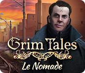 La fonctionnalité de capture d'écran de jeu Grim Tales: Le Nomade