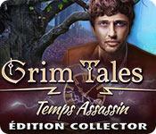 La fonctionnalité de capture d'écran de jeu Grim Tales: Temps Assassin Édition Collector