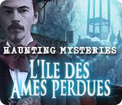 La fonctionnalité de capture d'écran de jeu Haunting Mysteries: L'Ile des Ames Perdues