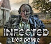 La fonctionnalité de capture d'écran de jeu Infected: L'Epidémie
