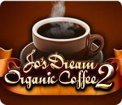 La fonctionnalité de capture d'écran de jeu Jo's Dream Organic Coffee 2