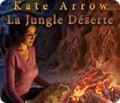 La fonctionnalité de capture d'écran de jeu Kate Arrow: La Jungle Déserte