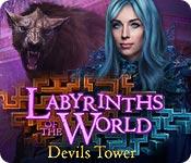 La fonctionnalité de capture d'écran de jeu Labyrinths of the World: Devils Tower