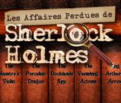 La fonctionnalité de capture d'écran de jeu Les Affaires Perdues de Sherlock Holmes