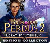 La fonctionnalité de capture d'écran de jeu Grimoires Perdus 2: Éclat Mystérieux Éditon Collector