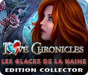 La fonctionnalité de capture d'écran de jeu Love Chronicles: Les Glaces de la Haine Edition Collector