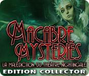 La fonctionnalité de capture d'écran de jeu Macabre Mysteries: La Malédiction du Théâtre Nightingale Edition Collector