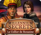 La fonctionnalité de capture d'écran de jeu Millennium Secrets: Le Collier de Roxanne