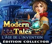 La fonctionnalité de capture d'écran de jeu Modern Tales: L'Âge de l'Invention Éditon Collector