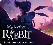 Image My Brother Rabbit Édition Collector