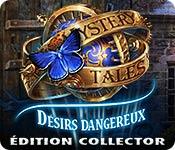 La fonctionnalité de capture d'écran de jeu Mystery Tales: Désirs Dangereux Édition Collector