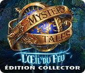La fonctionnalité de capture d'écran de jeu Mystery Tales: L'Œil du Feu Édition Collector