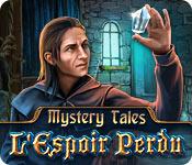 La fonctionnalité de capture d'écran de jeu Mystery Tales: L'Espoir Perdu