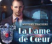 Image Mystery Trackers: La Dame de Cœur
