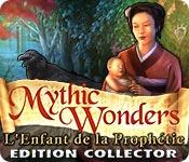 La fonctionnalité de capture d'écran de jeu Mythic Wonders: L'Enfant de la Prophétie Edition Collector