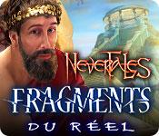 La fonctionnalité de capture d'écran de jeu Nevertales: Fragments du Réel