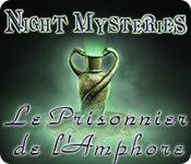 La fonctionnalité de capture d'écran de jeu Night Mysteries: Le Prisonnier de l'Amphore
