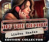 La fonctionnalité de capture d'écran de jeu Off the Record: Linden Shades Edition Collector