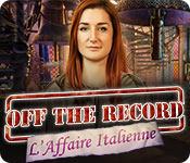 La fonctionnalité de capture d'écran de jeu Off the Record: L'Affaire Italienne