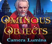 La fonctionnalité de capture d'écran de jeu Ominous Objects: Camera Lumina