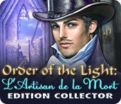 La fonctionnalité de capture d'écran de jeu Order of the Light: L'Artisan de la Mort Edition Collector