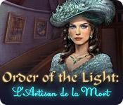 La fonctionnalité de capture d'écran de jeu Order of the Light: L'Artisan de la Mort