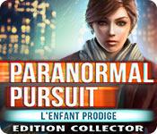 La fonctionnalité de capture d'écran de jeu Paranormal Pursuit: L'Enfant Prodige Edition Collector