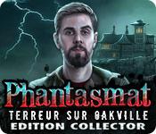 La fonctionnalité de capture d'écran de jeu Phantasmat: Terreur sur Oakville Edition Collector