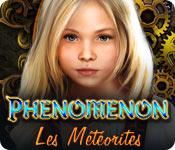 La fonctionnalité de capture d'écran de jeu Phenomenon: Les Météorites