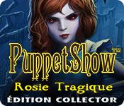 La fonctionnalité de capture d'écran de jeu PuppetShow: Rosie Tragique Édition Collector