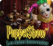 La fonctionnalité de capture d'écran de jeu PuppetShow: Les Ames Innocentes