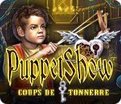 La fonctionnalité de capture d'écran de jeu PuppetShow: Coups de Tonnerre