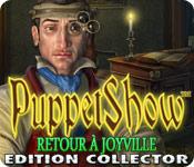 La fonctionnalité de capture d'écran de jeu PuppetShow: Retour à Joyville Edition Collector