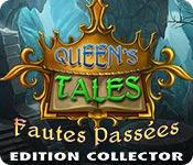 La fonctionnalité de capture d'écran de jeu Queen's Tales: Fautes Passées Edition Collector