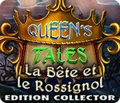 La fonctionnalité de capture d'écran de jeu Queen's Tales: La Bête et le Rossignol Edition Collector