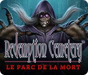 La fonctionnalité de capture d'écran de jeu Redemption Cemetery: Le Parc de la Mort